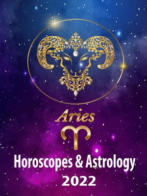 cover image of Aries Horoscopes & Astrology 2022